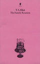 Book cover of: Family Reunion. By: T. S. Eliot