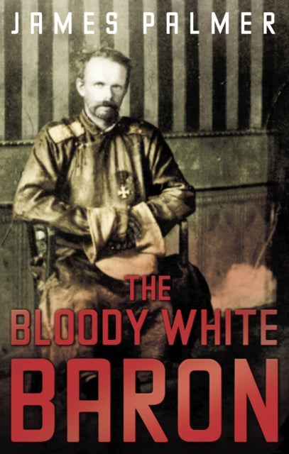 Book cover of: Bloody White Baron