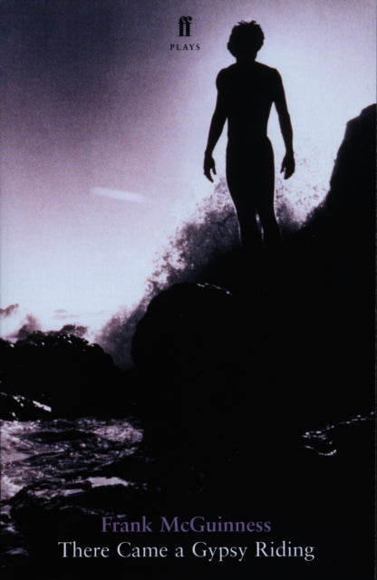 Book cover of: There Came a Gypsy Riding. By: Frank McGuinness