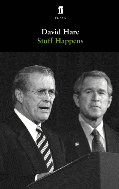 Book cover of: Stuff Happens. By: Hare, David