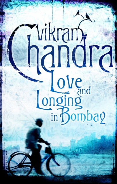 Book cover of: Love and Longing in Bombay