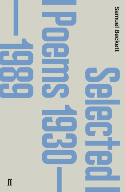 Book cover of: Selected Poems 1930-1988. By: Samuel Beckett