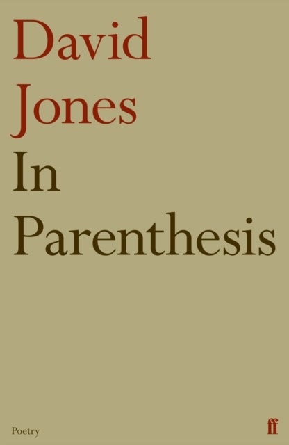 Book cover of: In Parenthesis. By: David Jones