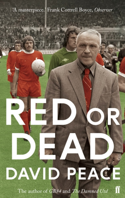 Book cover of: Red or Dead. By: David Peace