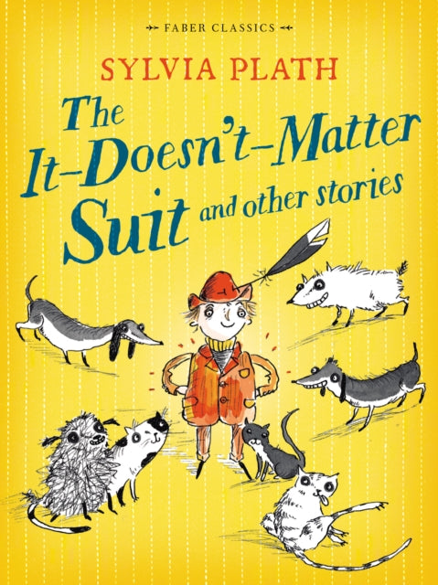 Book cover of: It Doesn't Matter Suit and Other Stories. By: Sylvia Plath
