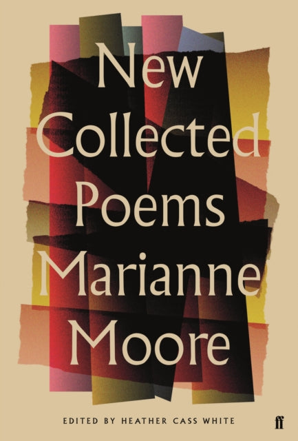 Book cover of: New Collected Poems of Marianne Moore. By: Marianne Moore