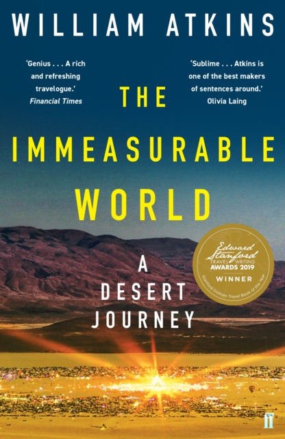 Book cover of: Immeasurable World. By: William Atkins