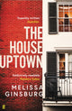 Book cover of: House Uptown. By: Melissa Ginsburg