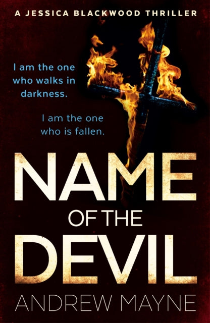 Book cover of: Name of the Devil. By: Andrew Mayne