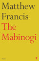 Book cover of: Mabinogi. By: Matthew Francis