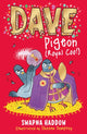 Book cover of: Dave Pigeon (Royal Coo!). By: Swapna Haddow