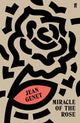 Book cover of: Miracle of the Rose. By: Jean Genet