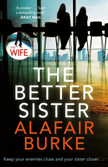 Better Sister, now the #1 Worldwide Amazon Prime TV series 9780571345557 Alafair Burke