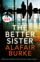 Better Sister, now the #1 Worldwide Amazon Prime TV series 9780571345557 Alafair Burke