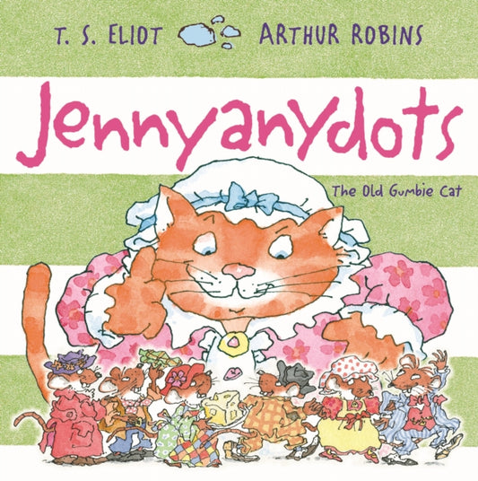 Book cover of: Jennyanydots. By: T. S. Eliot