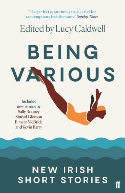 Being Various, New Irish Short Stories 9780571354108 CALDWELL L (ED)