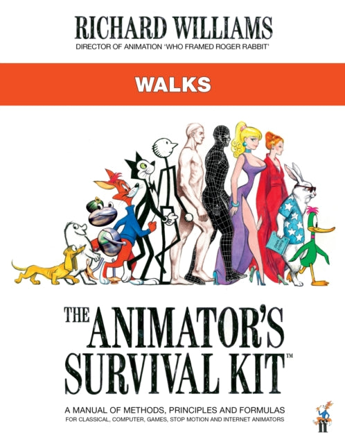 Book cover of: Animator's Survival Kit: Walks. By: Richard E. Williams