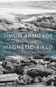 Magnetic Field, The Marsden Poems 9780571361458 Simon Armitage