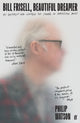Book cover of: Bill Frisell, Beautiful Dreamer. By: Philip Watson