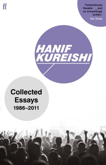 Book cover of: Collected Essays. By: Hanif Kureishi