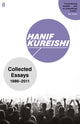 Book cover of: Collected Essays. By: Hanif Kureishi