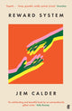 Book cover of: Reward System. By: Jem Calder