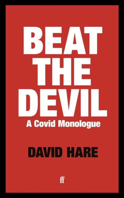 Book cover of: Beat the Devil. By: David Hare