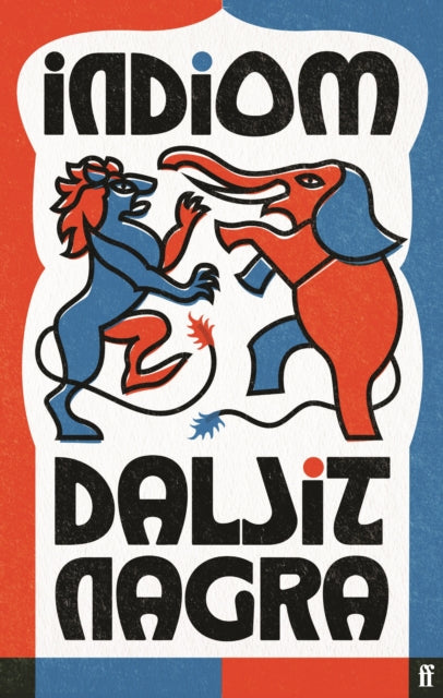 Book cover of: indiom. By: Daljit Nagra
