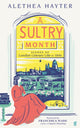 Book cover of: Sultry Month. By: Alethea Hayter
