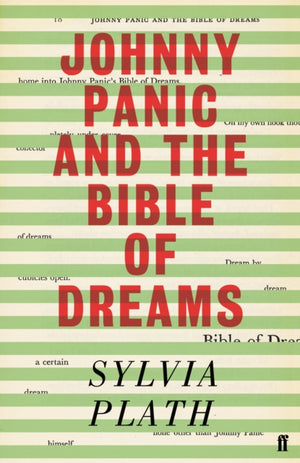 Johnny Panic and the Bible of Dreams, and other prose writings