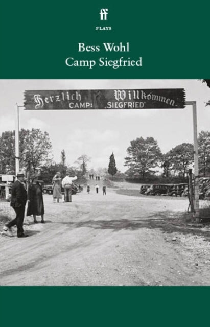 Camp Siegfried 9780571374878 WOHL B