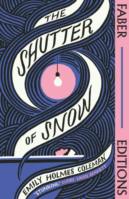 Book cover of: Shutter of Snow (Faber Editions). By: Emily Holmes Coleman