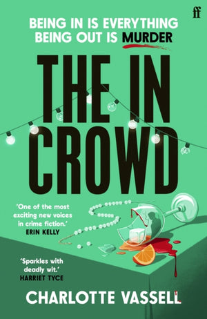 In Crowd, Agatha Christie meets Made in Chelsea in this witty and addictive whodunnit