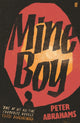 Book cover of: Mine Boy. By: Peter Abrahams