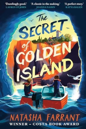 The Secret of Golden Island, An action-packed summer adventure from the Costa Award-winning author