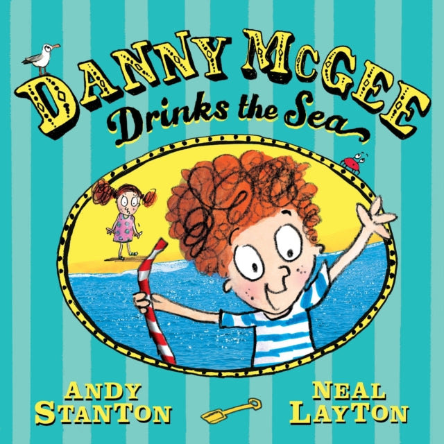 Danny McGee Drinks the Sea 9780571384709 Andy Stanton