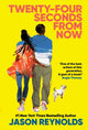 Twenty-Four Seconds From Now, A Regular Love Story, from a #1 New York Times bestselling author 9780571390687 Jason Reynolds