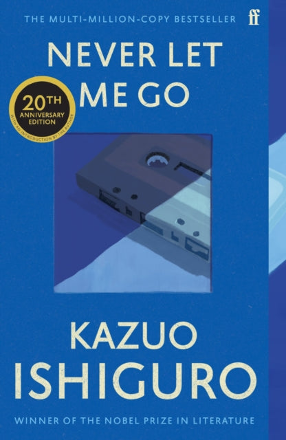 Never Let Me Go, Twentieth Anniversary Edition 9780571390878 Kazuo Ishiguro