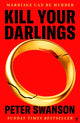 Book cover of: Kill Your Darlings