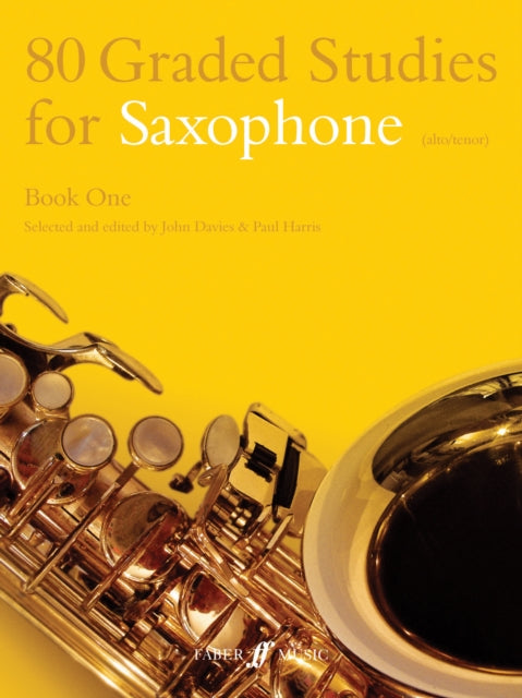 Book cover of: 80 Graded Studies for Saxophone Book One. By: Various
