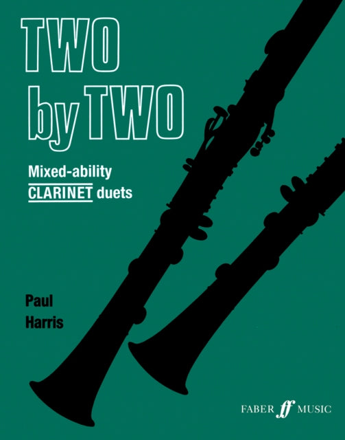 Book cover of: Two by Two (Clarinet Duets). By: Paul Harris