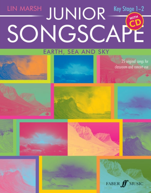Book cover of: Junior Songscape: Earth, Sea And Sky (with CD). By: Lin Marsh