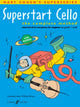 Book cover of: Superstart Cello