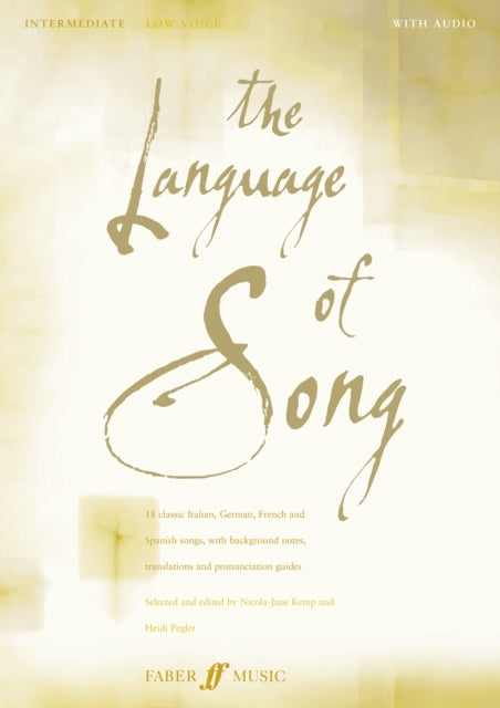 Book cover of: Language Of Song: Intermediate (Low Voice). By: Heidi Pegler