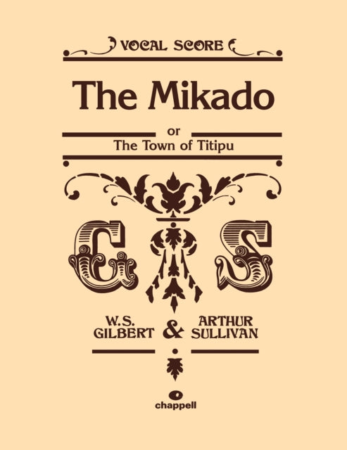 Book cover of: Mikado (Vocal Score). By: William S. Gilbert
