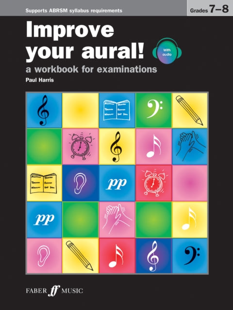 Book cover of: Improve your aural! Grades 7-8. By: Paul Harris