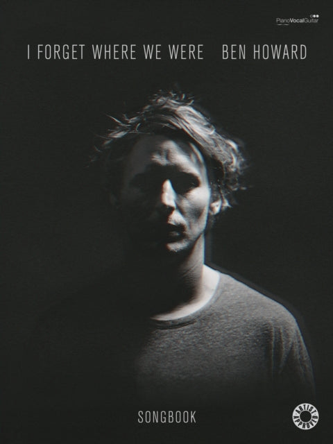 Book cover of: I Forget Where We Were. By: Ben Howard