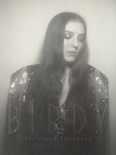Book cover of: Birdy: The Piano Songbook. By: Alfred Music