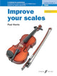 Book cover of: Improve your scales! Violin Initial and Grade 1. By: Paul Harris