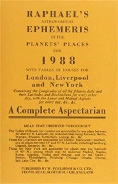 Book cover of: Raphael's Astronomical Ephemeris of the Planets' Places